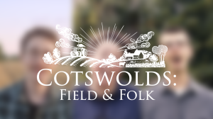 Image is a blurred out image of three people, with the Cotswolds: Field & Folk logo over the top. 